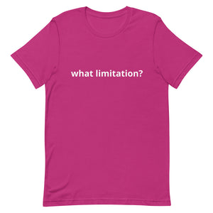 What Limitation Tee